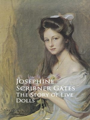 cover image of The Story of Live Dolls